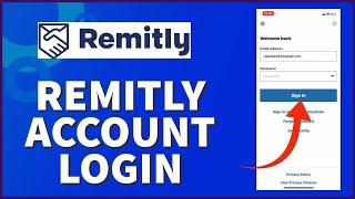 How To Login To Remitly Account ? Remitly Sign In 2024
