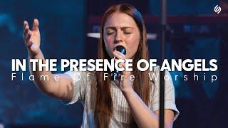 In the presence of angels (ft. Diana Alvarado) Flame of Fire Worship