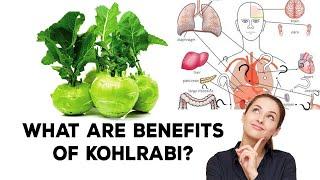 Kohlrabi Benefits - Top 5 Amazing Health Benefits Of Kohlrabi