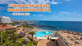 4* Iberostar Waves Bouganville Playa Tenerife | Hotel Tour