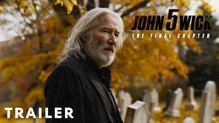 John Wick: Chapter 5 - Concept Trailer (2025) Keanu Reeves