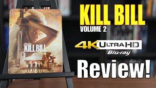 Kill Bill Vol. 2 (2004) 4K UHD Blu-ray Review!