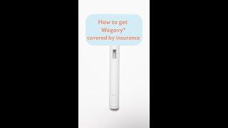 Wegovy Insurance Coverage