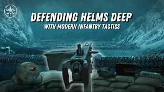 500 Modern Troops Vs 10,000 Uruk-Hai - Tactical Analysis of Helms Deep