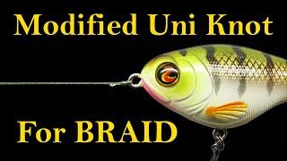 The best fishing knot for braided line - modified Uni knot