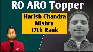 RO ARO 2021 Topper Harish Chandra Mishra 17th Rank tips strategy book list @studyforcivilservices