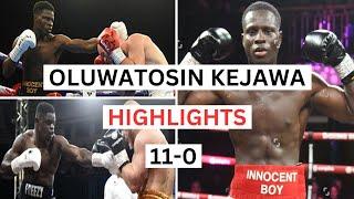 Oluwatosin Kejawa (11-0) Highlights & Knockouts