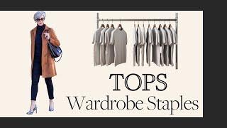 Wardrobe Basics - Essential Tops