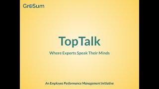 GroSum TopTalk: Shalini Chopra, Founder& Global Mentor, Diversiwins speaks on Performance Management