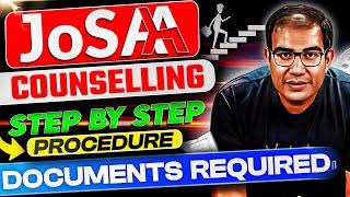 All About JOSAA Counselling 2025 |  Steps by Step Process |  Documents Required | Vinay Shur Sir