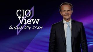 CIO View | Outlook Q4 2024