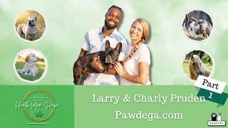 Health Made Simple feat. Larry & Charly from Pawdega.com | Part 1