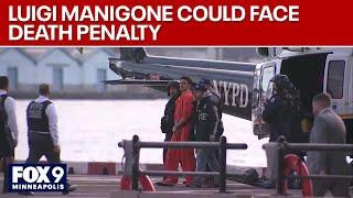 Luigi Mangione could face death penalty in UnitedHealthcare CEO murder