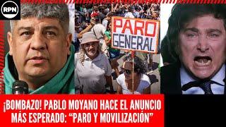 ¡BOMBAZO! Pablo Moyano HACE EL ANUNCIO MÁS ESPERADO POR TODOS: "PARO Y MOVILIZACIÓN"