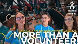 More than a Volunteer! vol. 2. - Join EUG2024! #eug2024