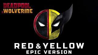 DEADPOOL & WOLVERINE - Red & Yellow (EPIC VERSION)