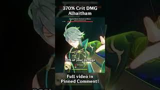 370% CRIT DMG ALHAITHAM