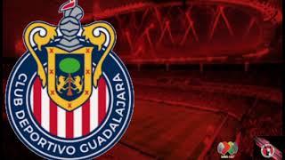 Chivas goal song 2022-23 Clausura