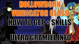 AQW Hollowborn Vindicator Class! How To Get + Class Skills! | Ultra Gramiel Information! 51% Boost