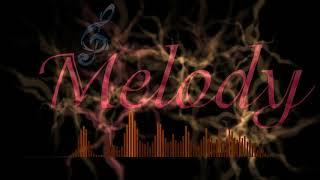 YouTube | Melody of music | relax sound | music melody | jcmelody YouTube