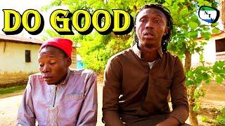 Do Good - Sierra Network Comedy - Sierra Leone