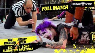 FULL MATCH Sid Ellington & Loko Martinez Vs The Warden & Jimmy Wild Monday Nightmares