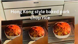 BAKED PORK CHOP RICE |HONG KONG STYLE RECIPE |Arlyn Aquino Vlog