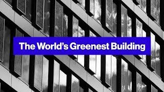 World's Greenest Office Building Is Dutch: The Edge