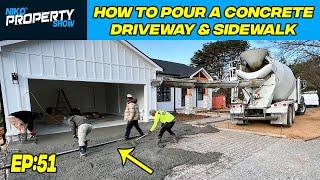 How To Pour A Concrete Driveway and Sidewalk | Building A $350,000 Custom House | EP 51