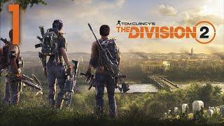 | Прохождение Tom Clancy’s The Division 2 | ЧАСТЬ 1 (без комментариев)