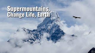 Did 'Supermountains' Change Life on Earth? You Won't Believe It!