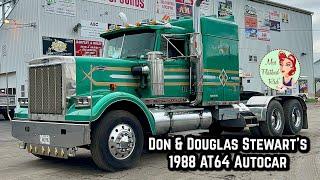 Don & Douglas Stewart’s 1988 AT64 Autocar Semi Truck Tour