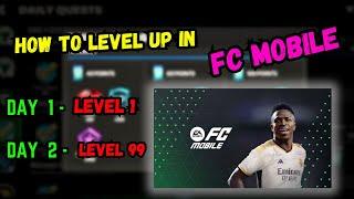 How To Level Up In Fc Mobile | How To Get XP In FC Mobile | Fastest Level Up Ticks 1-100 | Easy Tips