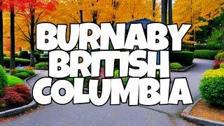 Best Things To Do in Burnaby, British Columbia