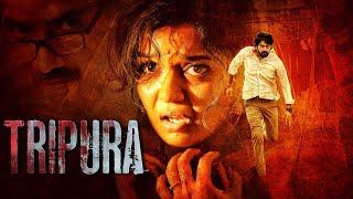 त्रिपुरा - Tripura Movie | South Horror Thriller | Hindi Dubbed 2024 | Swathi & Naveen Chandra