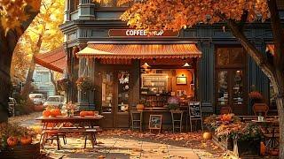 A Windy Autumn Sunset by the Coffee Shop w/ Exquisite Slow Jazz Music For a Positive Day