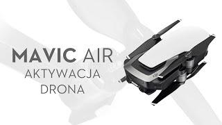 DJI Mavic Air - Aktywacja drona (PL) DJI ARS