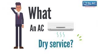 What Is An AC Dry Service  #ACRepair  #BestAirCondition