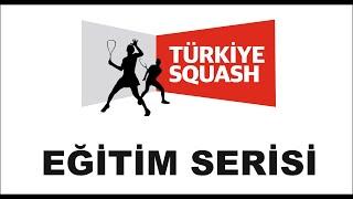 Türkiye Squash Eğitim Serisi - Squash Raketleri