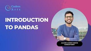 Introduction to Pandas -  02 | Pandas Tutorial In Python