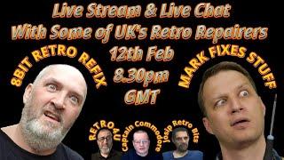 Live stream & chat with Mark Fixes Stuff 12th Feb 2025 ,8:30pm GMT  #livestreaming #retrogaming