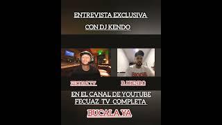 ENTREVISTA CON DJ KENDO  FECUAZ TV (SHORTS) @DJKendoCR @FecuazTV