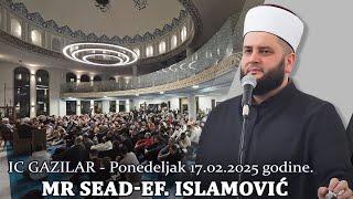 Stvari od koji se uticao Allahov poslanik(peti dio)mr. Sead-ef. Islamović IC Gazilar 17.02.2025 god.