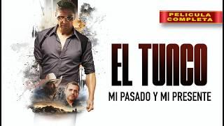 EL TUNCO | Mi Pasado y Mi Presente | Pelicula Completa | Accion de Narcos en español | ESTRENO 2025