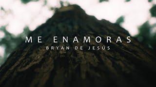 Me Enamoras - Bryan de Jesús (Video Oficial)