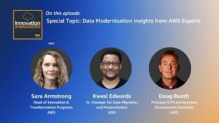 Data Modernization Insights from AWS Experts | Innovation Ambassadors