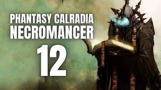 MORE SPELL POWER PHANTASY CALRADIA Part 12 | Warband Mod Gameplay Let's Play