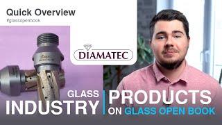 Diamond Tools for Glass Processing - DIAMATEC | Glass Open Book