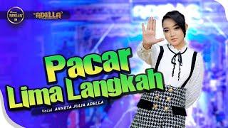 PACAR LIMA LANGKAH - Arneta Julia Adella - OM ADELLA