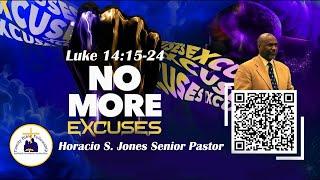 Message Complete Pastor Horacio S. Jones 7-24-2022